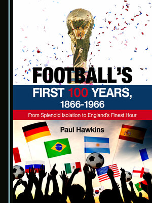 cover image of Football's First 100 Years, 1866-1966